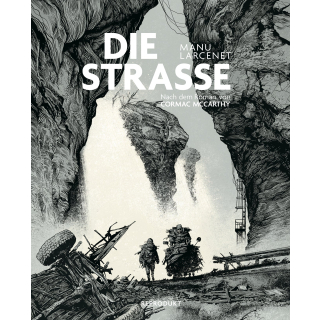 Die Strasse - Nach dem Roman von Cormac McCarthy