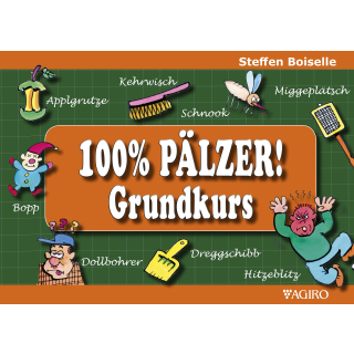 100% Pälzer! Grundkurs