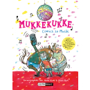 Mukkekukke - Comics zu Musik